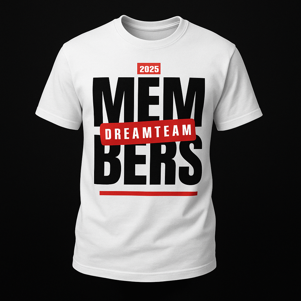 "Members Only" Dreamteam T-Shirt