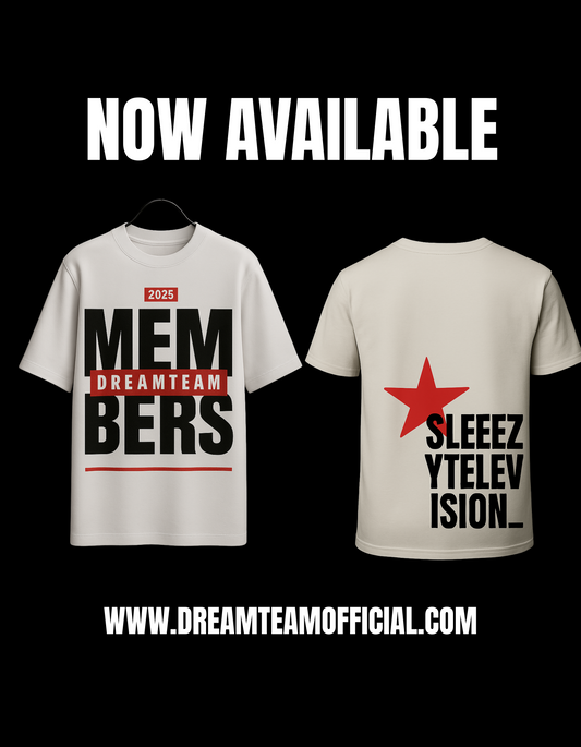 Dreamteam Members ONLY Tshirt
