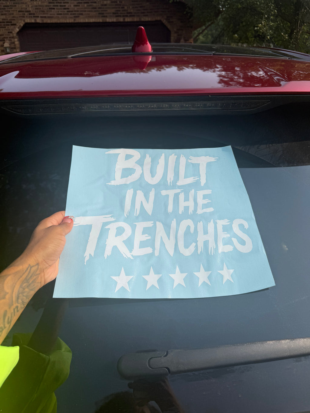 Built in the Trenches – 12" Window Decal (Medium Size)